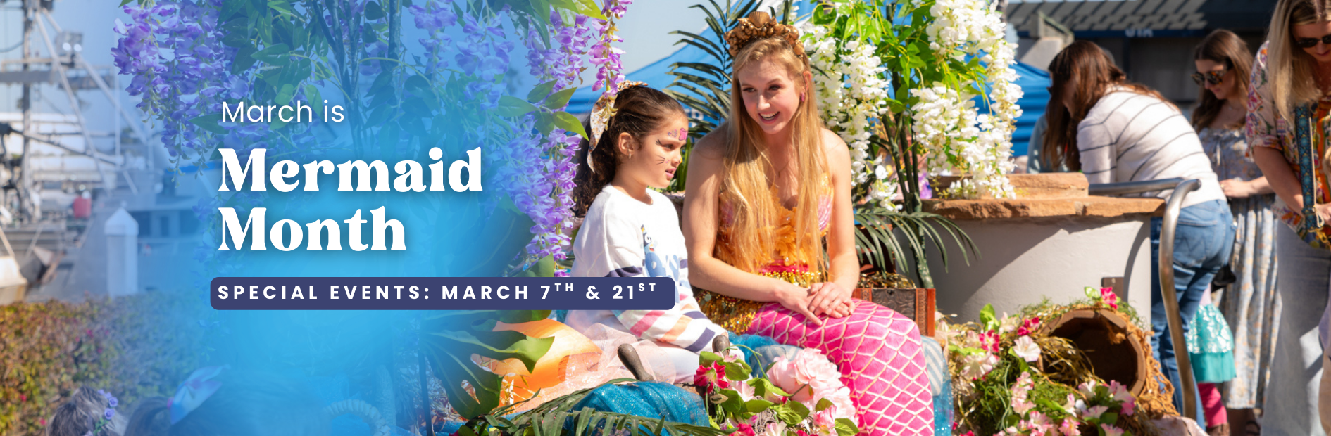 Families enjoying Mermaid Month events at Ventura Harbor Village in March.