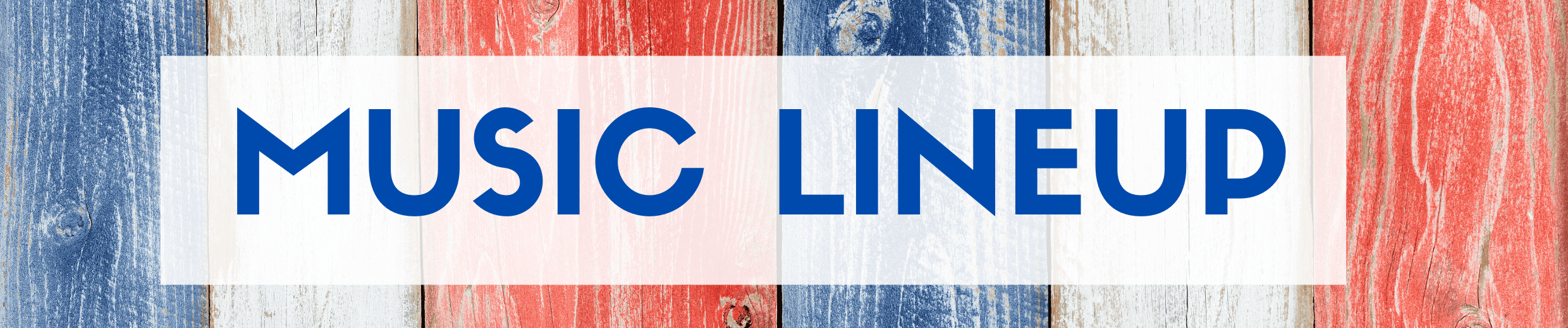Colorful wooden sign with 'Music Lineup' for Ventura Harbor Village event.