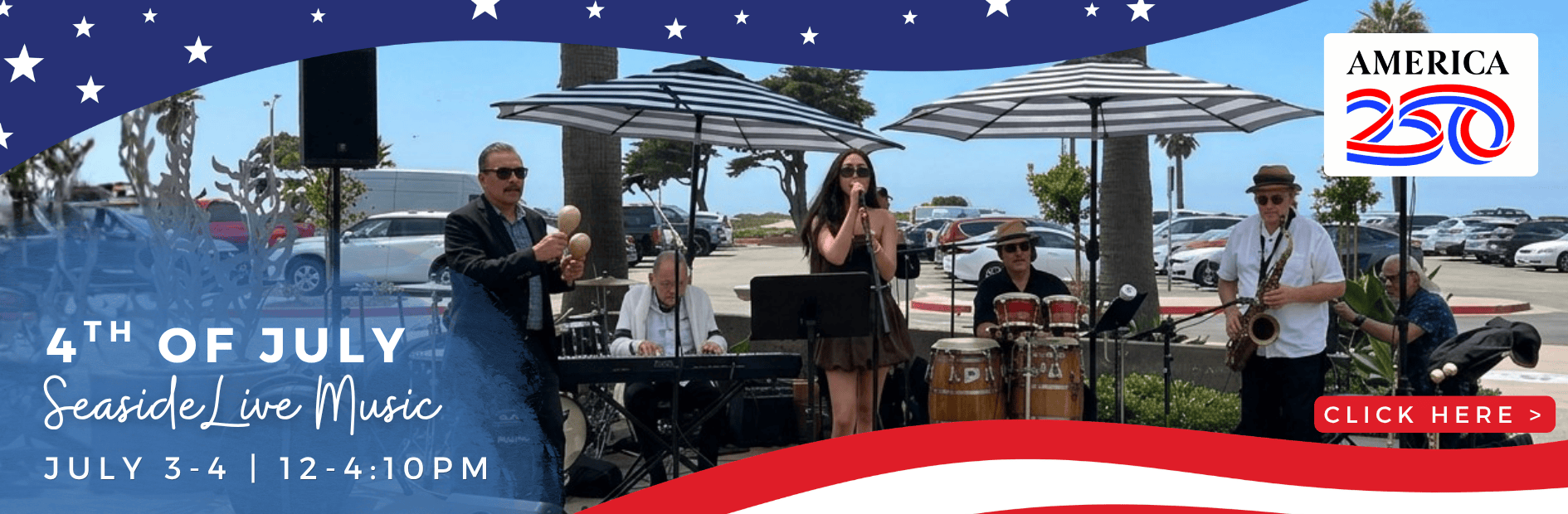 Live music performance at Ventura Harbor Village on July 4th with fireworks.